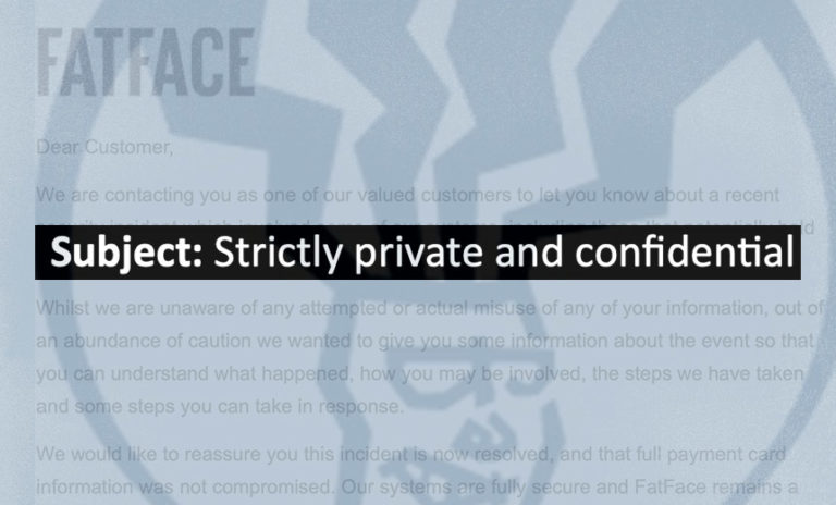 Fat Face’s ‘Strictly Private’ Data Breach Notification