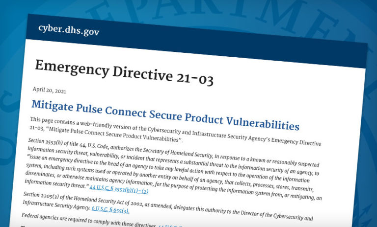 CISA Orders Agencies to Mitigate Pulse Secure VPN Risks